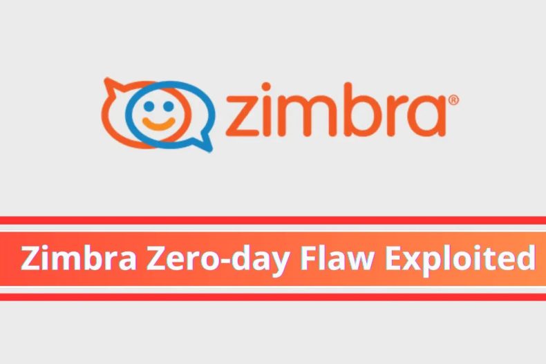 Hackers are Actively Exploiting Zero-day Flaw in Zimbra Server